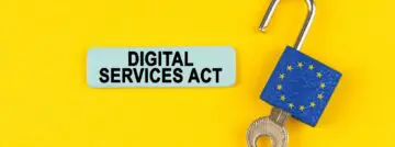 Europese Digital Services Act volledig in werking voor grote en kleinere bedrijven: waarvoor dient de richtlijn?