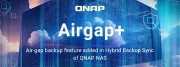 QNAP voegt Airgap+ toe aan Hybrid Backup Sync voor betere gegevensbeveiliging