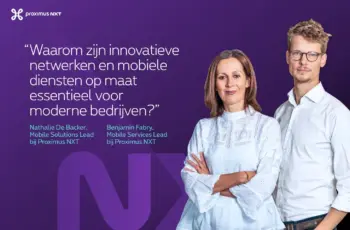 [adv] Waarom zijn innovatieve netwerken en diensten op maat essentieel voor moderne bedrijven?
