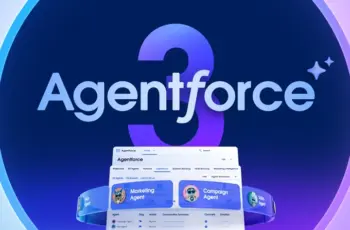 Salesforce lanceert Agentforce 3 met uitgebreid beheerplatform voor AI-agenten