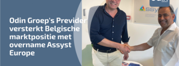 Odin Groep versterkt Belgische marktpositie met overname Assyst Europe