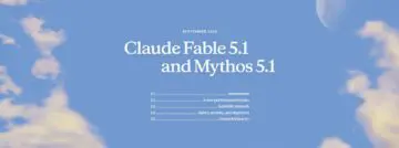 Anthropic lanceert Claude Fable 5.1 en Mythos 5.1: goedkoper en beter?