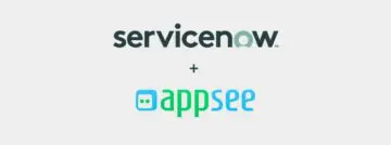 ServiceNow Appsee