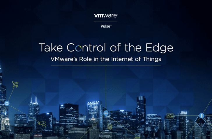 VMware maakt oplossing voor managen IoT algemeen beschikbaar