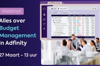 Easi Webinar – Alles over Budget Management in Adfinity